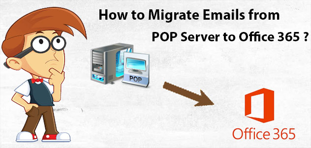 pop3 to office 365 migration