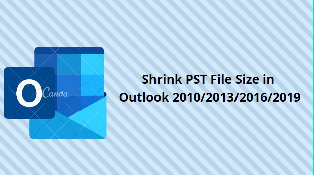 Shrink PST File Size in Outlook 2010