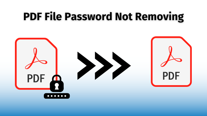PDF File Password Not Removing