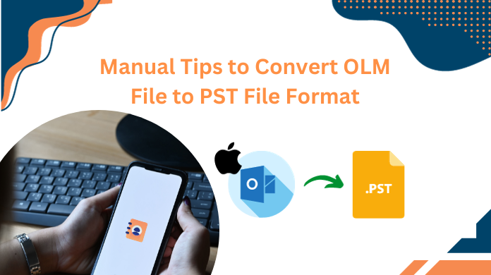 Convert OLM File to PST