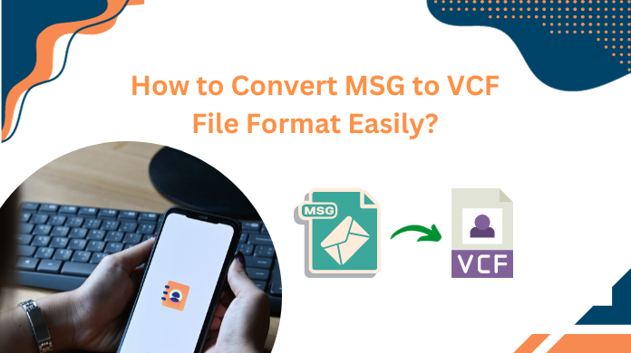 Convert MSG to VCF File Format