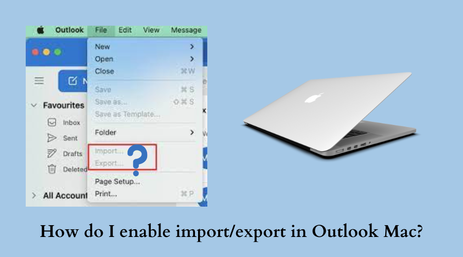 How do I enable importexport in Outlook Mac