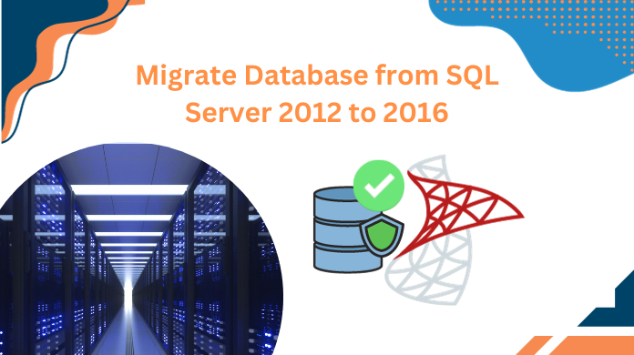 migrate database from SQL Server 2012 to 2016