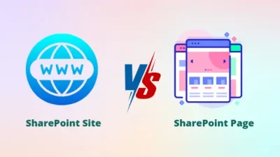 Difference Between SharePoint Site and Page